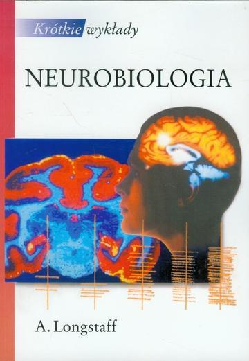 Neurobiologia. Krótkie wykłady