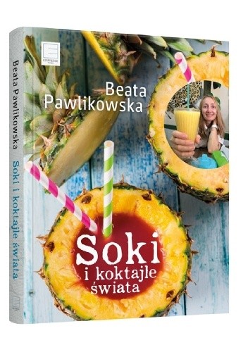 Soki i koktajle świata