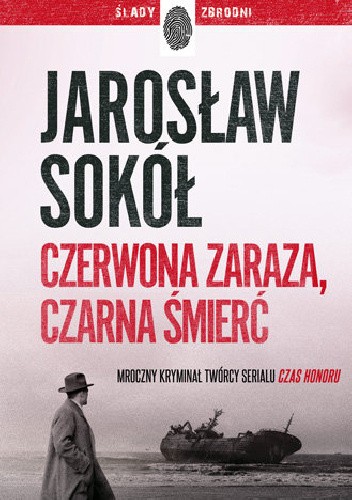 Czerwona zaraza, czarna śmierć