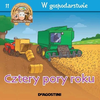 Cztery pory roku. W gospodarstwie