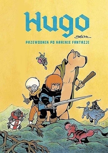 Hugo - Przewodnik po krainie fantazji