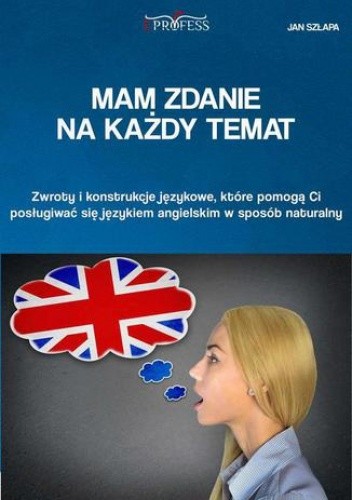 Mam zdanie na każdy temat