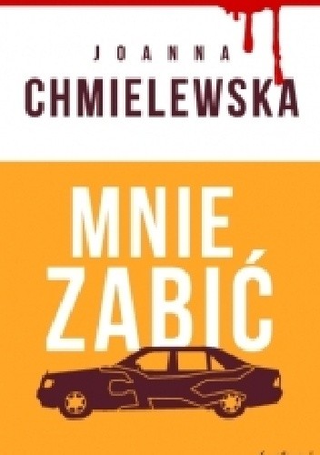 Mnie zabić