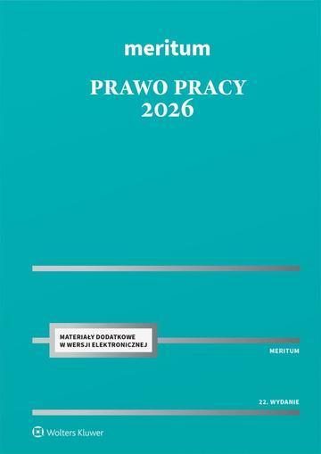 Prawo Pracy 2026. Meritum