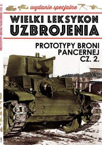 Prototypy broni pancernej cz.2
