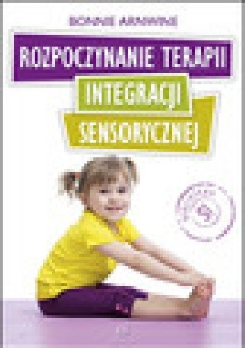 Rozpoczynanie terapii integracji sensorycznej