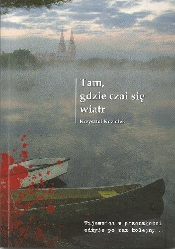 Tam, gdzie czai się wiatr