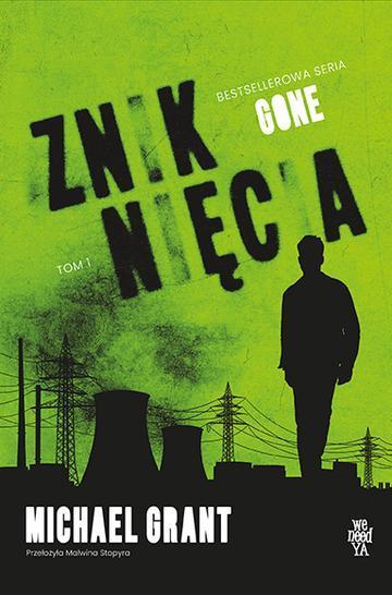Zniknięcia. Gone. Tom 1