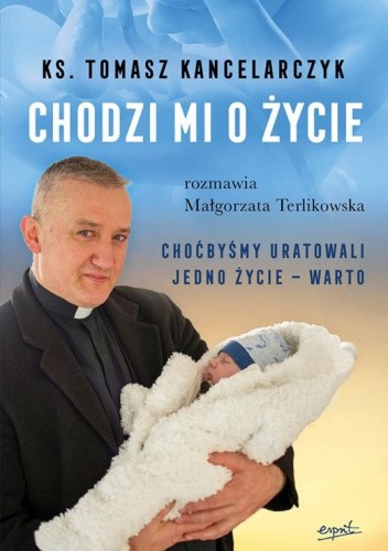 Chodzi mi o życie