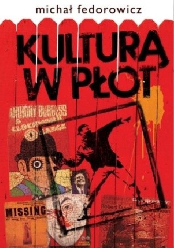 Kulturą w płot