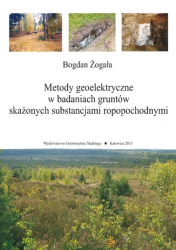 Metody geoelektryczne w badaniach gruntów skażonych substancjami ropopochodnymi