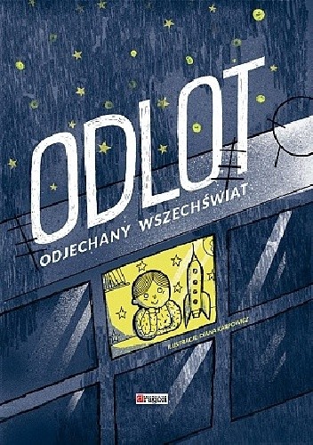Odlot. Odjechany Wszechświat