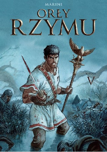 Orły Rzymu. Księga 5