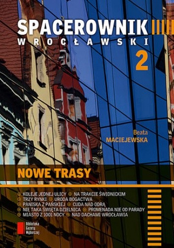 Spacerownik wrocławski: Nowe trasy