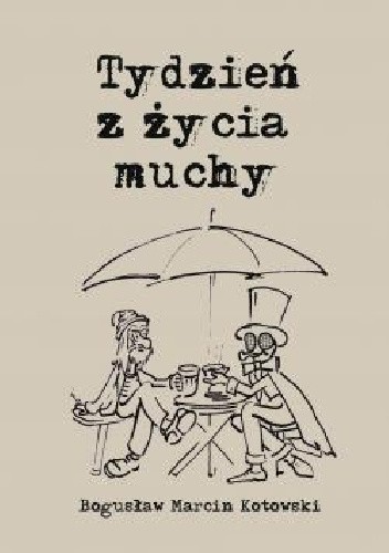 Tydzień z życia muchy