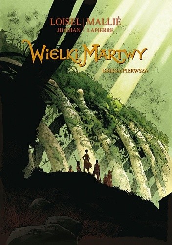 Wielki martwy. Księga Pierwsza