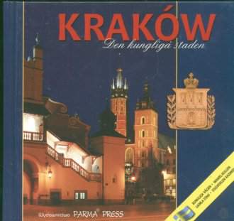 Kraków królewskie miasto wer. Szwedzka