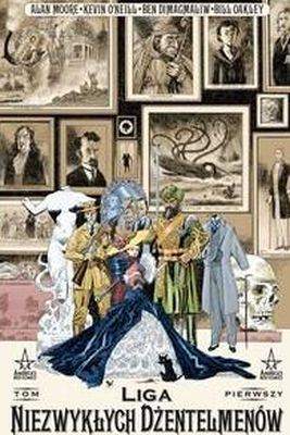 Liga niezwykłych dżentelmenów Tom 1 mistrzowie komiksu
