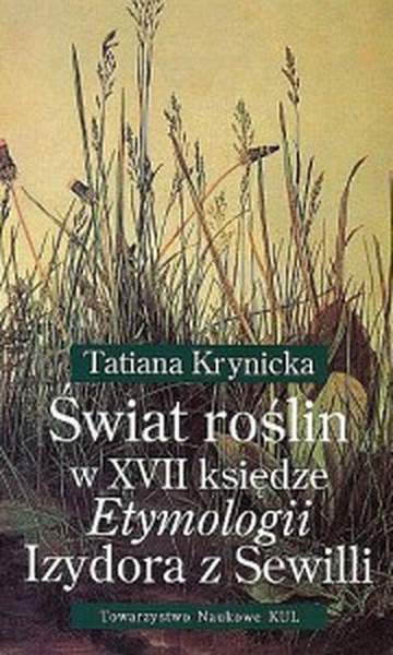 Świat roślin w XVII księdze Etymologii Izydora z Sewilli