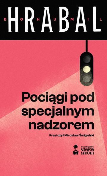 Pociągi pod specjalnym nadzorem wyd. 2026