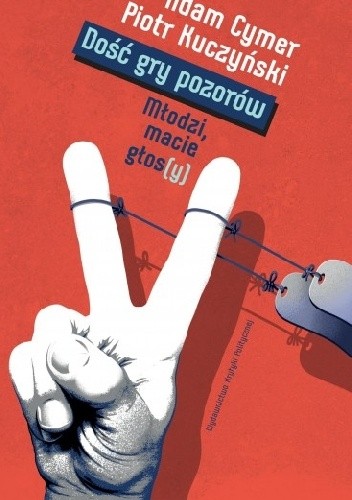 Dość gry pozorów. Młodzi macie głos(y)