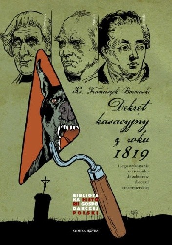 Dekret kasacyjny z roku 1819 i jego wykonanie w stosunku o zakonów diecezji