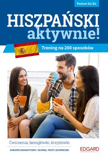 Hiszpański aktywnie trening na 200 sposobów