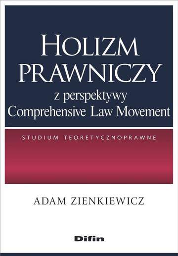 Holizm prawniczy z perspektywy comprehensive law movement