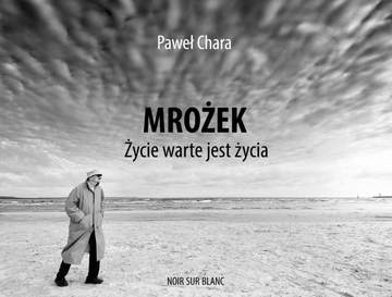 Życie warte jest życia mrożek