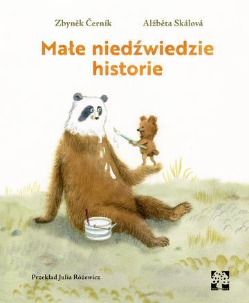 Małe niedźwiedzie historie