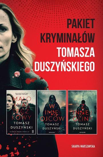 Pakiet kryminałów Tomasza Duszyńskiego