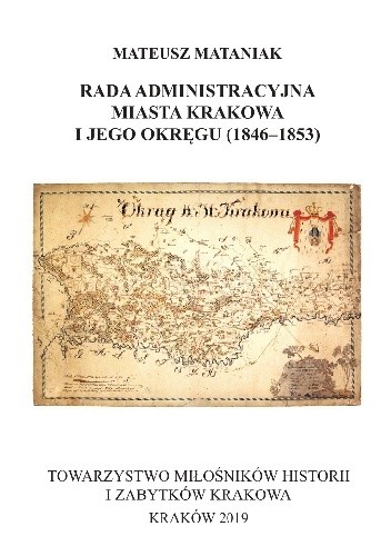 Rada Administracyjna Miasta Krakowa i jego okręgu (1846-1853)