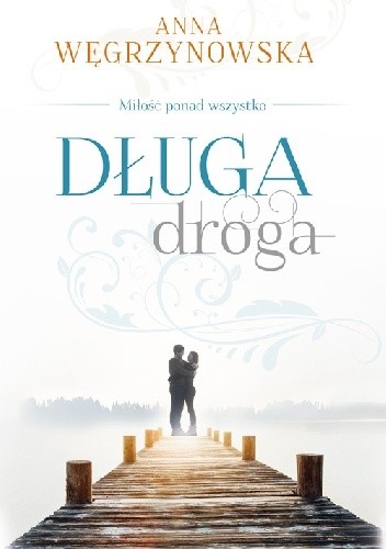 Długa droga