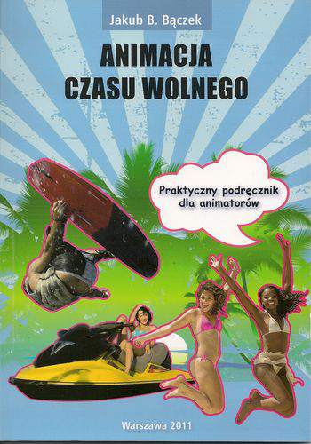 Animacja czasu wolnego w turystyce