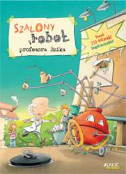 Szalony robot profesora bzika