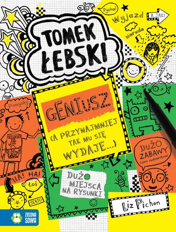 Geniusz (a przynajmniej tak mu się tylko wydaje). Tomek Łebski. Tom 10