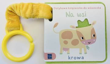 Na wsi. Dotykowa książeczka do wózeczka