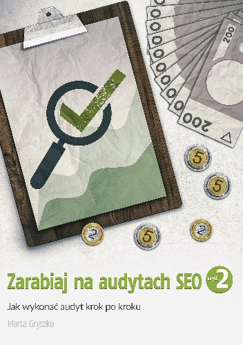Zarabiaj na audytach SEO