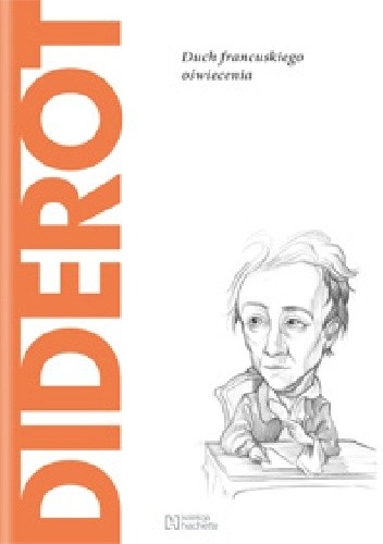 Diderot. Duch francuskiego oświecenia