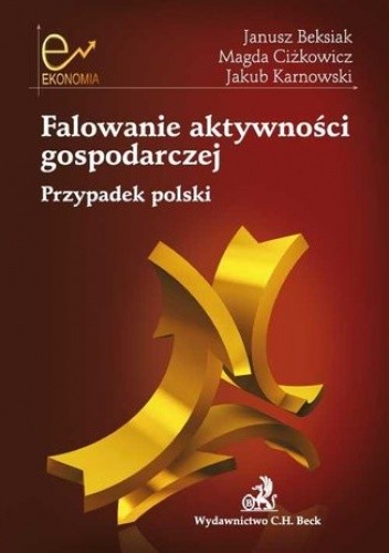 Falowanie aktywności gospodarczej. Przypadek polski
