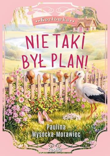 Okładka: Nie taki był plan! Kozłówka. Tom 2