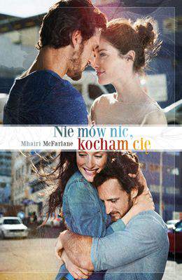 Nie mów nic kocham cię