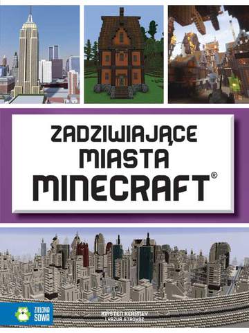 Zadziwiające miasta Minecraft