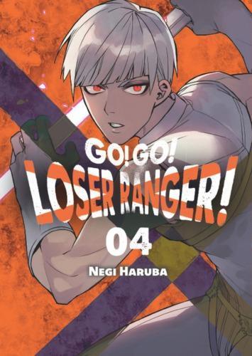 Go! Go! Loser Ranger! Tom 4