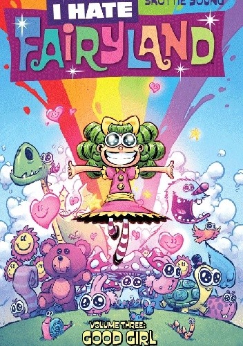 Nienawidzę baśniowa, tom 3: Grzeczna dziewczynka