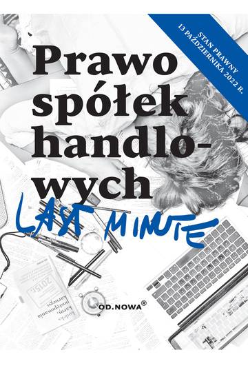Prawo spółek handlowych. Last Minute 2022