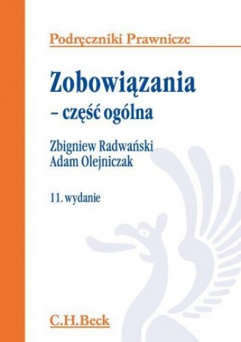 Zobowiązania. Część ogólna. Wydanie 11