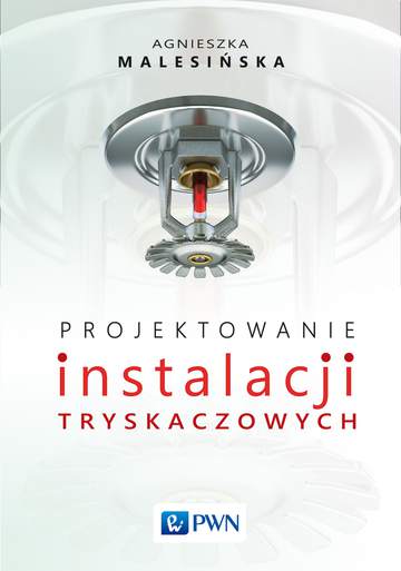 Projektowanie instalacji tryskaczowych