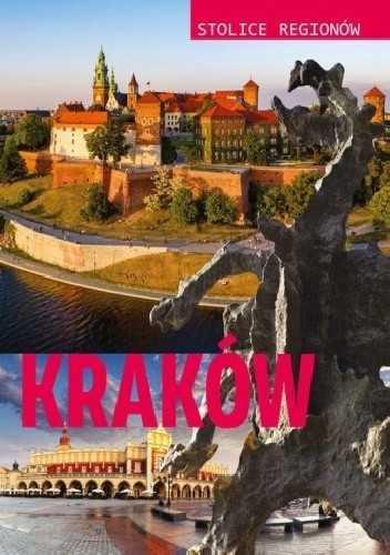 Stolice regionów. Kraków