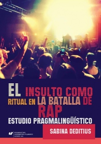 El insulto como ritual en la "Batalla de Rap". Estudio pragmalingüístico